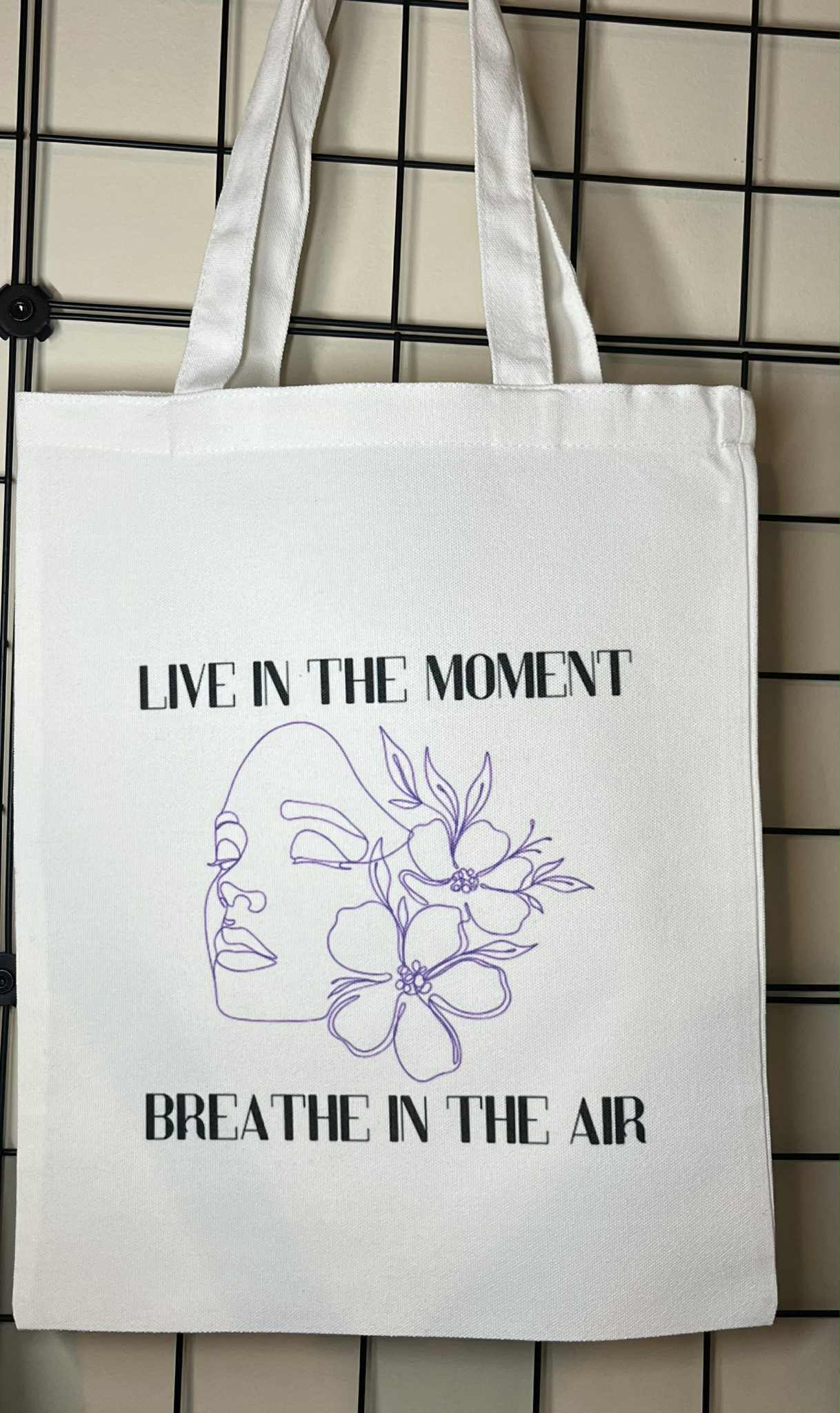 Tote Bag- Live in the Moment