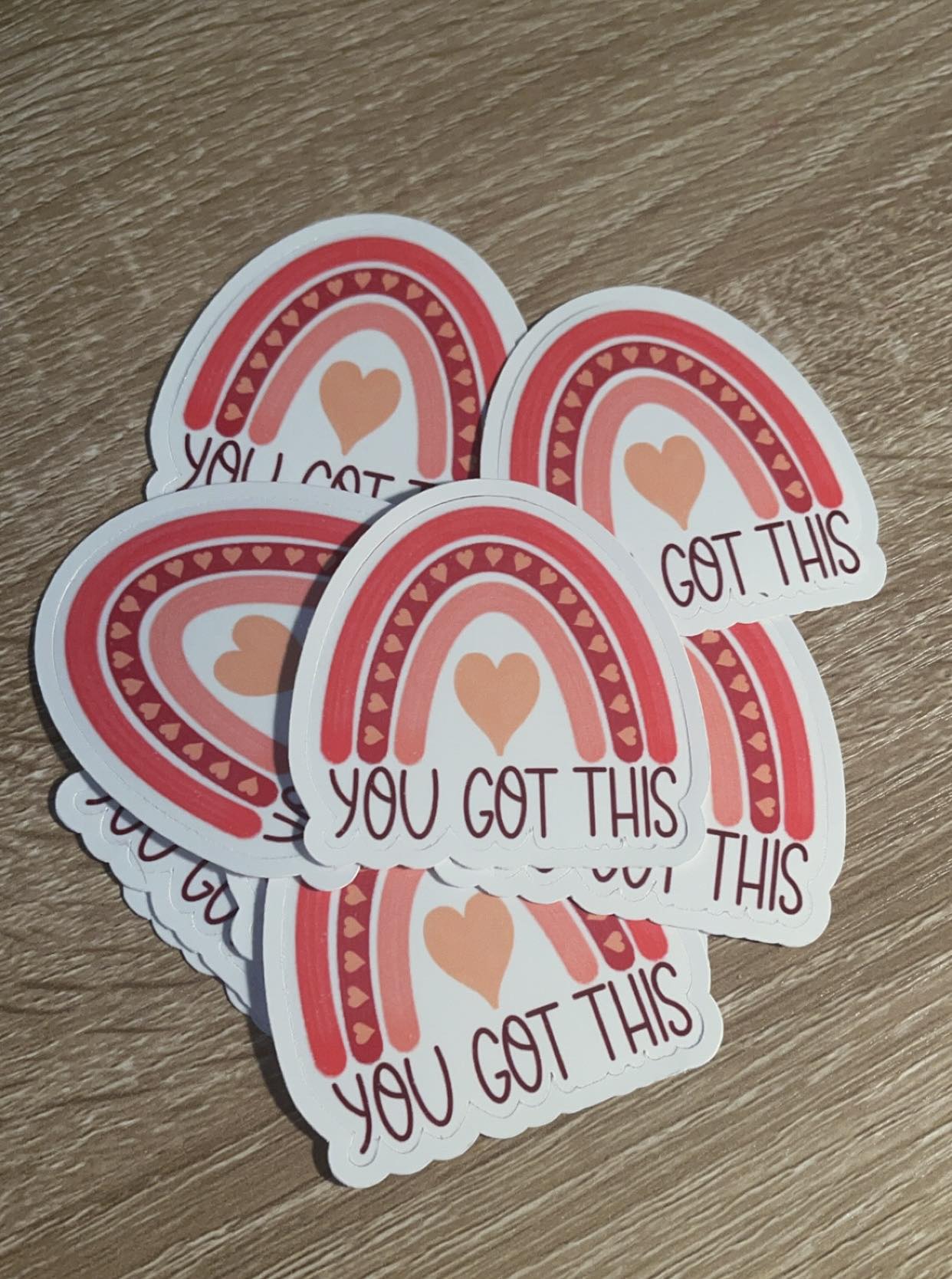 Stickers- You Got This
