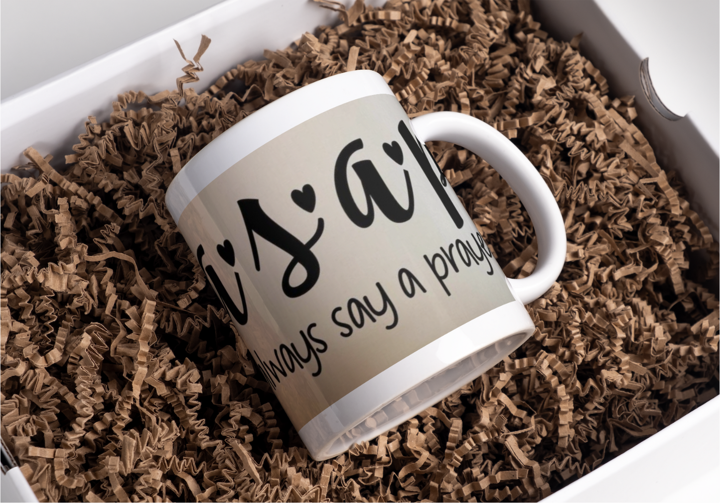 Mug- Always Say A Prayer