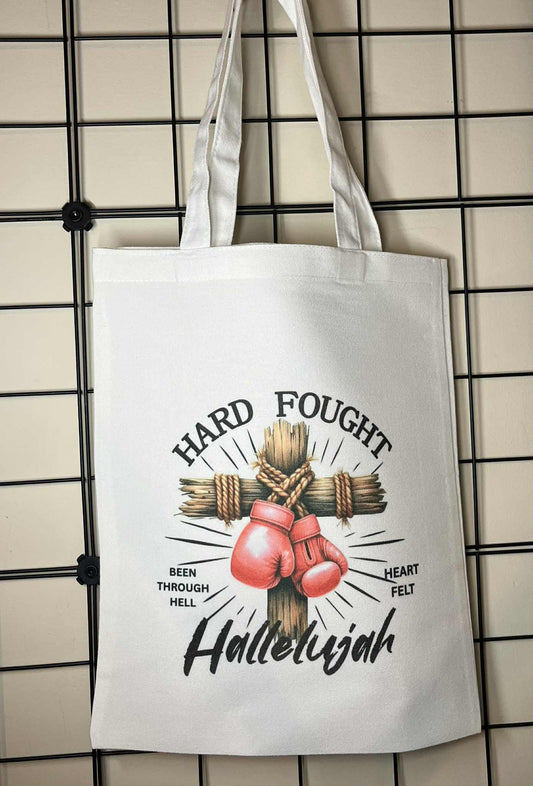 Tote Bag- Hard Fought Hallelujah