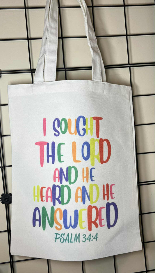 Tote Bag- I sought the Lord